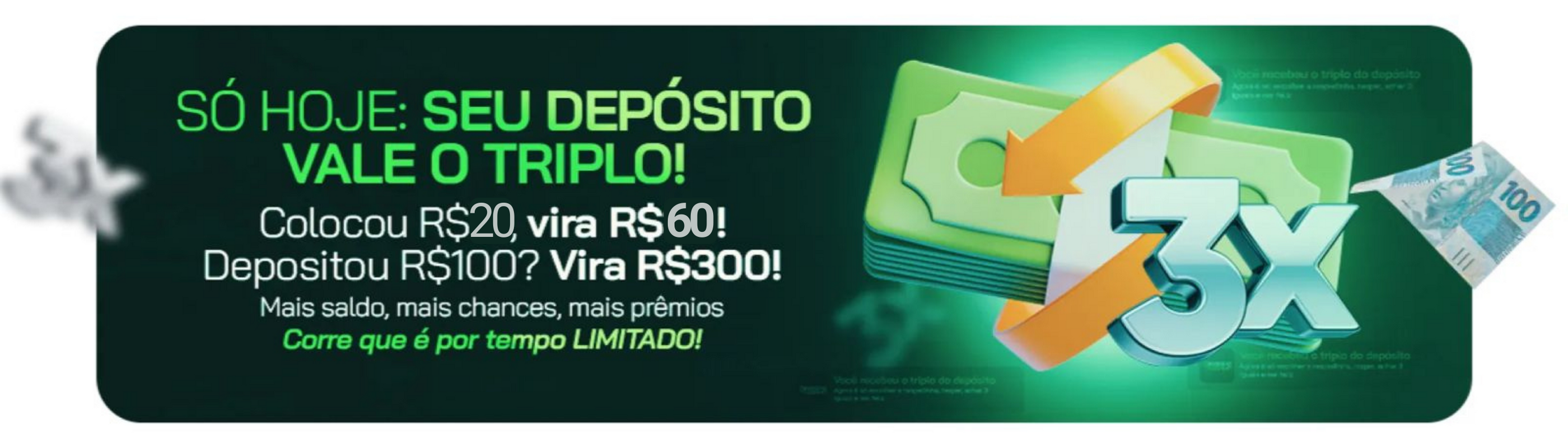 Promoção Triplo Depósito